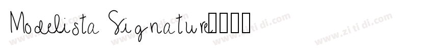 Modelista Signature字体转换